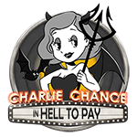 Charlie Chance Hell To Pay