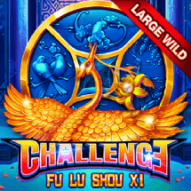 Challenge Fu Lu Shou Xi